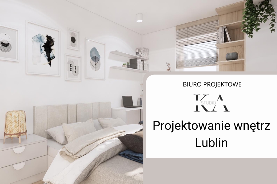 Projektowanie wnętrz w Lublinie